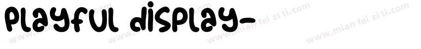 Playful display字体转换